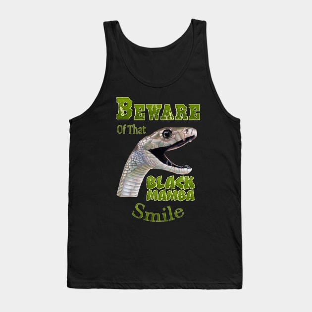 Beware of the Black Mamba Smile Tank Top by Sherrie Spencer Studios